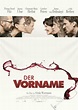 Der Vorname (2018) - Film ∣ Kritik ∣ Trailer – Filmdienst