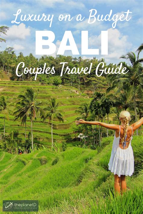 Bali On A Budget Why Its The Best Destination For Couples Travel Couple Bali Travel