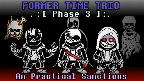 Animation Former Time Trio Phase 3 An Practical Sanctions Youtube