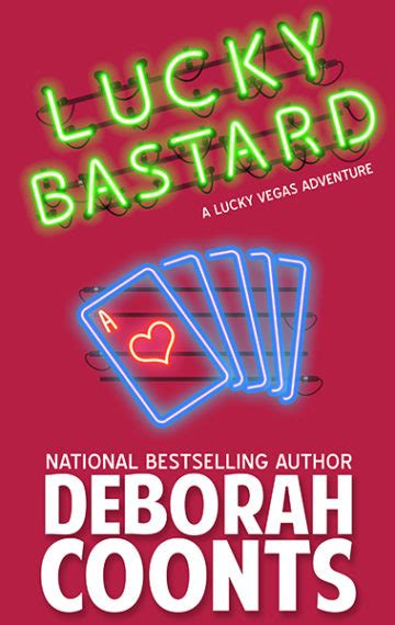 Lucky Bastard A Lucky Otoole Novel By Deborah Coonts