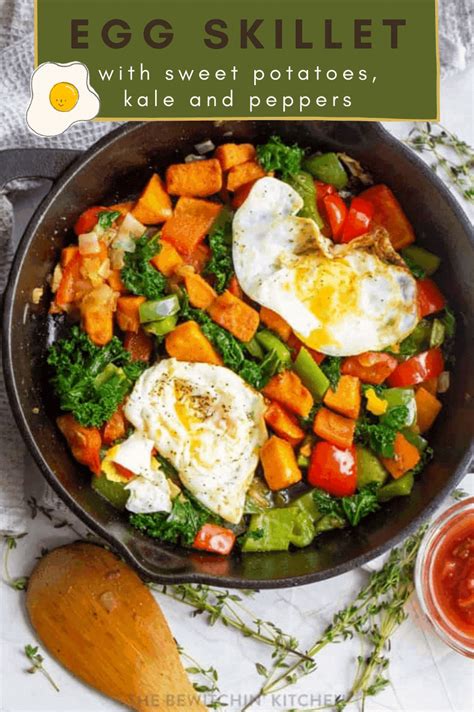 Sweet Potato Egg Skillet With Kale And Peppers The Bewitchin Kitchen