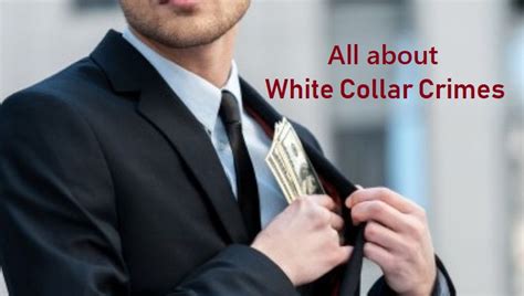All About White Collar Crimes Law Corner