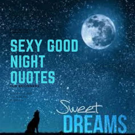 81 Selected Sexy Good Night Quotes Texts For Lovers 2023