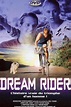 Dreamrider (1993) — The Movie Database (TMDB)