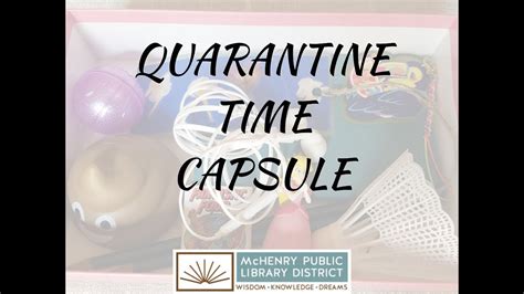 Quarantine Time Capsule Youtube