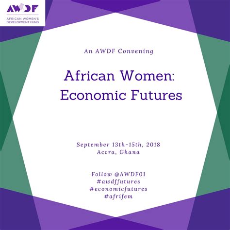 african women the architects of our economic futures the african women s development fund