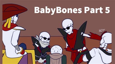 Babybones Part 5【 Undertale Comic Dub 】 Youtube