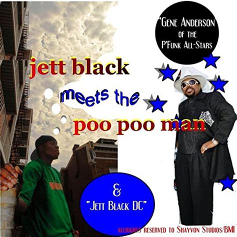 Jett Black Meets The Poo Poo Man Of Pfunk Single