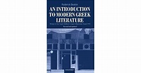 An Introduction to Modern Greek Literature by Roderick Beaton