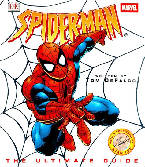 Spider Man The Ultimate Guide Vol 1 1 Marvel Database Fandom