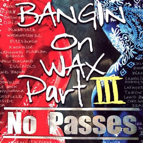 Bloods And Crips Bangin On Wax Part Iii No Passes 2014 Cd Discogs