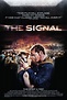 The Signal (2007) - IMDb