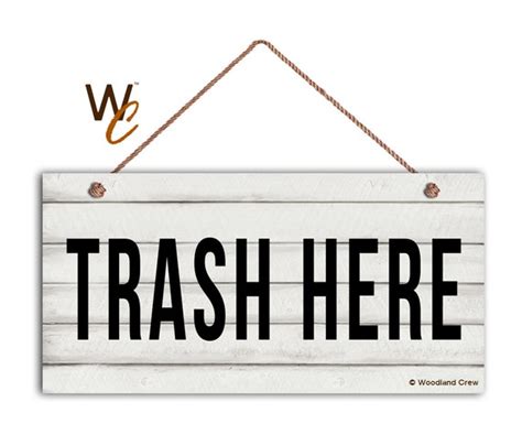 Trash Here Sign Restaurant Sign Rustic Decor 5 X