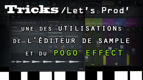 Fl Studio 12 Tips And Tricks - [Tricks] FL Studio 12 | Une utilisation du POGO Effect : un effet