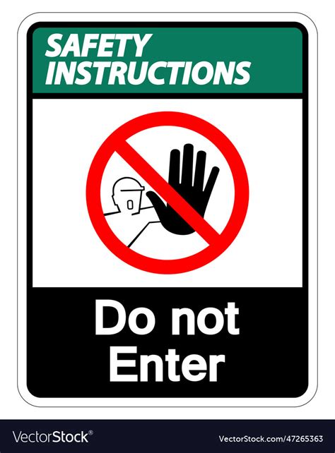 Safety Instructions Do Not Enter Symbol Sign Vector Image