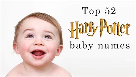 Baby Name Inspiration Top 52 Harry Potter Baby Names And Their