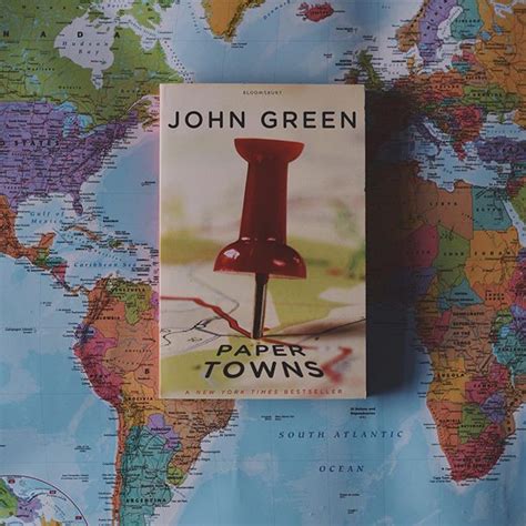 Pin By Elsa Frost On Bibliophile ♥ John Green Paper Towns Paper