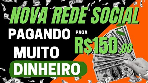 R Hoje Nova Rede Social Pagando Muito Dinheiro Todo Dia Por Curtir