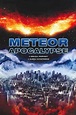 Meteor Apocalypse (2010) | FilmFed