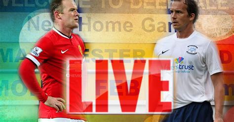 Follow live match coverage and reaction as preston north end play manchester united in the friendly on 31 july 2021 at 13:00 utc LIVE: Preston vs Manchester United - FA Cup fifth round ...