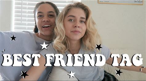 Best Friend Tag Youtube