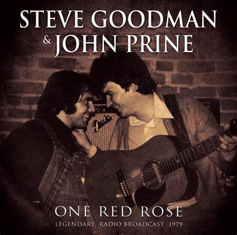 One Red Rose Von John Prine And Steve Goodman Cedech