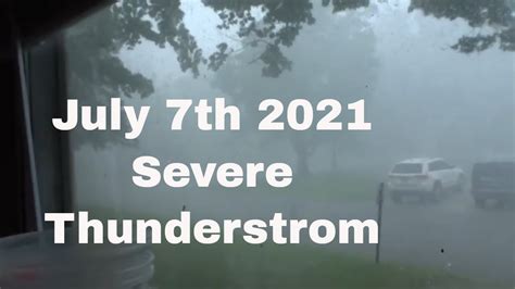 Thunderstorm July 7th 2021 Novi Michigan Youtube