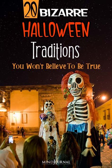 20 bizarre halloween traditions from around the world