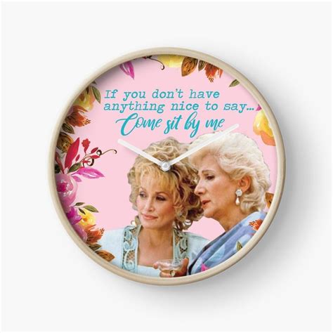 Steel Magnolias Clairee And Truvy Come Sit By Me Movie Quote 2 Clock By
