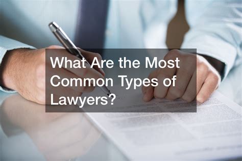 What Are The Most Common Types Of Lawyers Education Website Seo