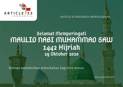 Selamat Memperingati Maulid Nabi Muhammad Saw 1442 H Article 33 Indonesia