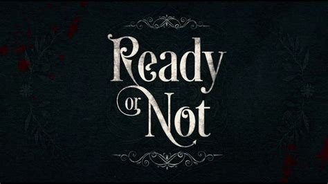 READY OR NOT (2019) Movie Review