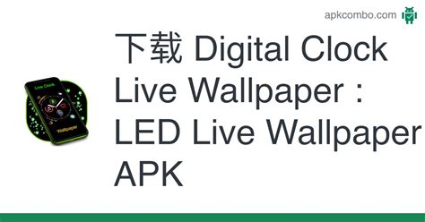 Digital Clock Live Wallpaper Apk Led Live Wallpaper 下载 Android App
