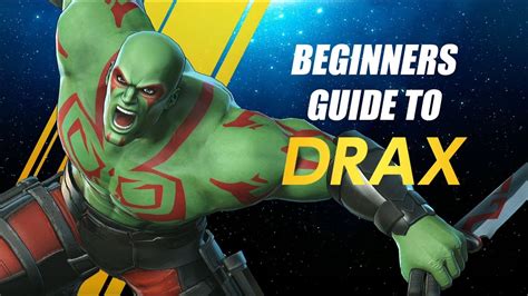 Drax Beginners Guide Marvel Ultimate Alliance 3 Mua3 Youtube