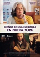 Sueños de una escritora en Nueva York - Película 2020 - SensaCine.com