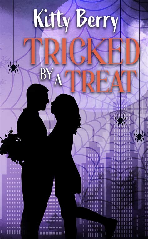tricked by a treat a friends to enemies to lovers forced proximity rom com by kitty berry