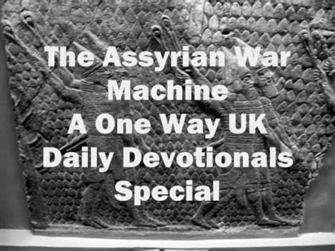 The Assyrian War Machine Special Wmv YouTube