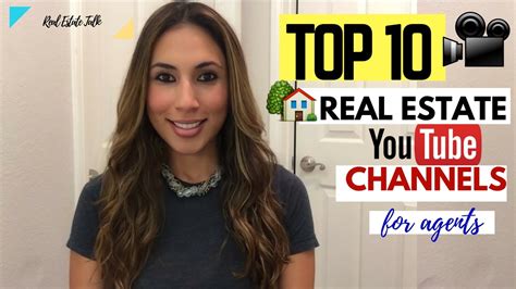 Top 10 Real Estate Youtube Channels For Agents Youtube