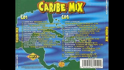 Caribe Mix 1996 Cd 2 12 Miami Band El Bigote Me Gusta Papi Youtube