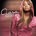 Ciara - Goodies (2004) FLAC