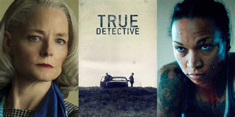 True Detective Elenco Da 4ª Temporada é Revelado