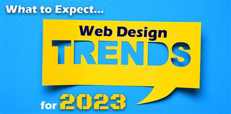 The Top 5 Web Design Trends To Expect For 2023 Eye Dropper Designs