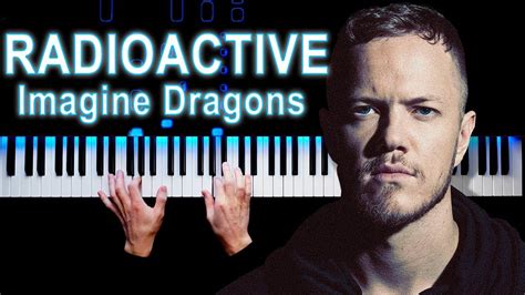 Imagine Dragons Radioactive Piano Cover Youtube Music