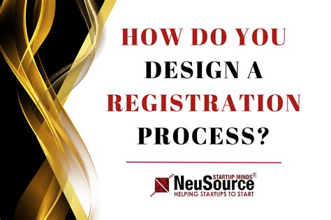 How Do You Design A Registration Process