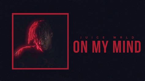 Every night and then in my mind every day). Juice Wrld On My Mind HD Juice Wrld Wallpapers | HD ...