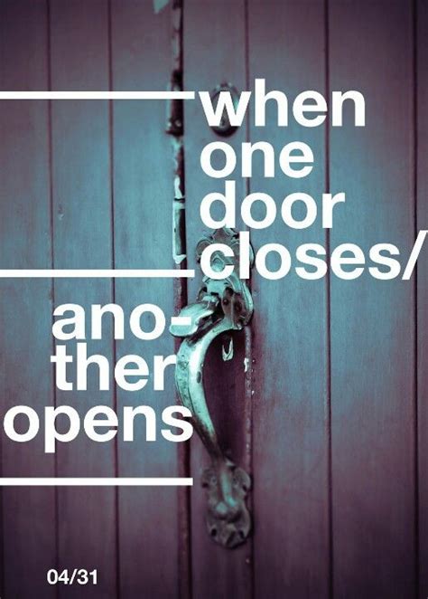 When One Door Closes Quotes Quotesgram