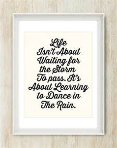 Items Similar To Dance In The Rain 8x10 Inches On A4 Inspiring Quote