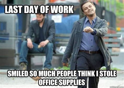 25 Memes To Celebrate Your Last Day At Work Fairygodboss