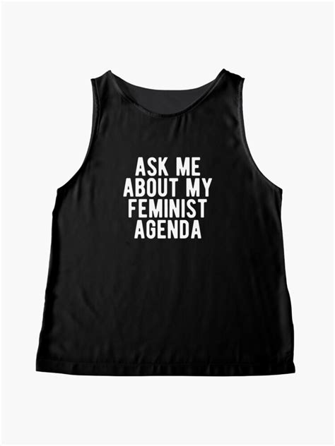 Ask Me About My Feminist Agenda Sleeveless Top By Salahblt Black