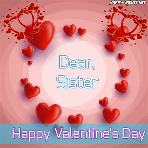 Happy Valentines Day Wishes For Sister Quotes And Images